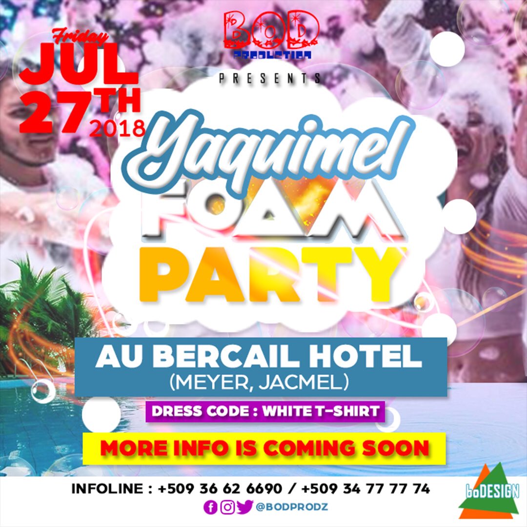 bodprodz's tweet photo. Ladies and gentlemen, let us introduce Yaquimel Foam Party. Jacmel be ready, it will be amazing !!
#YaquimelFoamParty #BODPRODz #Jacmel @bodprodz @eijygabriel @diega_jacmel @fiveunit @dagbod https://t.co/yzfP9tNQ3c