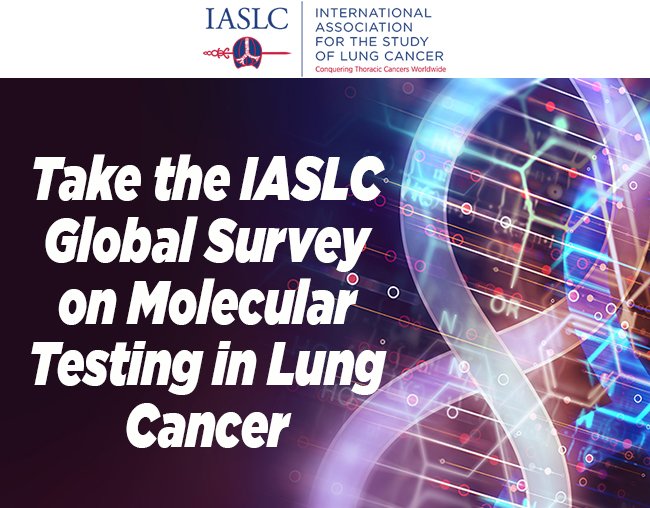 We're conducting a global survey on mol. testing for #lungcancer. Help us gather this valuable information by taking the survey. All participants will be entered for a chance to win free admission to the IASLC 20th World Conference on Lung Cancer. #LCSM bit.ly/2J1kHHf