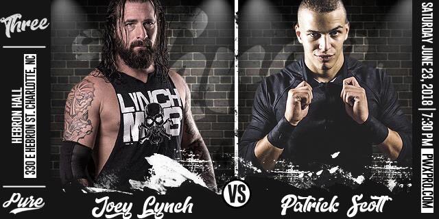 PWXPURE's tweet photo. MATCH ANNOUNCEMENT
Patrick Scott vs Joey Lynch
Saturday June 23rd
PWX Wrestling Pure: Three
Tix: https://t.co/9UrNm7seoR https://t.co/X8kYOMULJJ