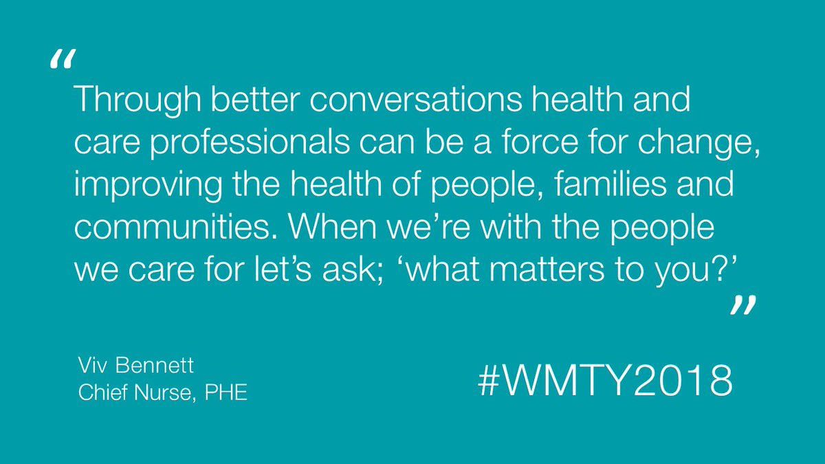#WMTY2018: PHE’s <a href="/VivJBennett/">Viv Bennett CBE</a> is urging health professionals to ask the people they care for “what matters to you?” bit.ly/AllOurH
#AllOurHealth