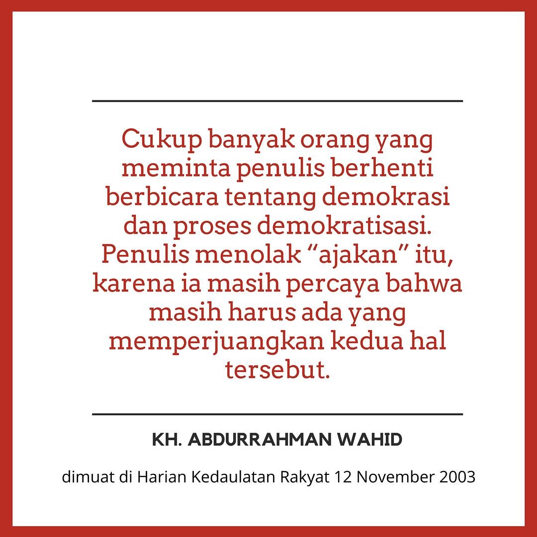 Jaringan Gusdurian On Twitter Nilai Tertinggi Dari Demokrasi
