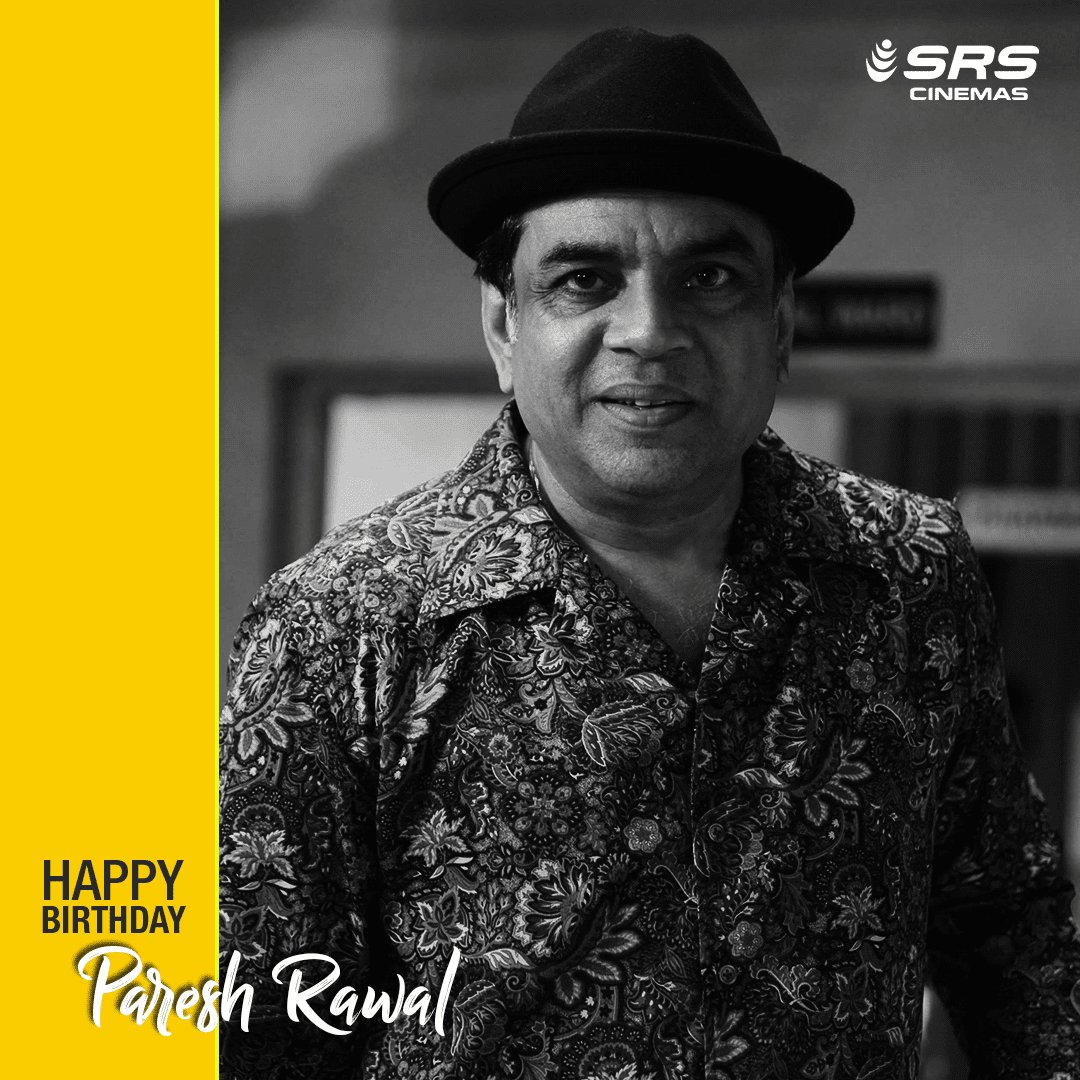 Wishing Paresh Rawal a very happy birthday! 
