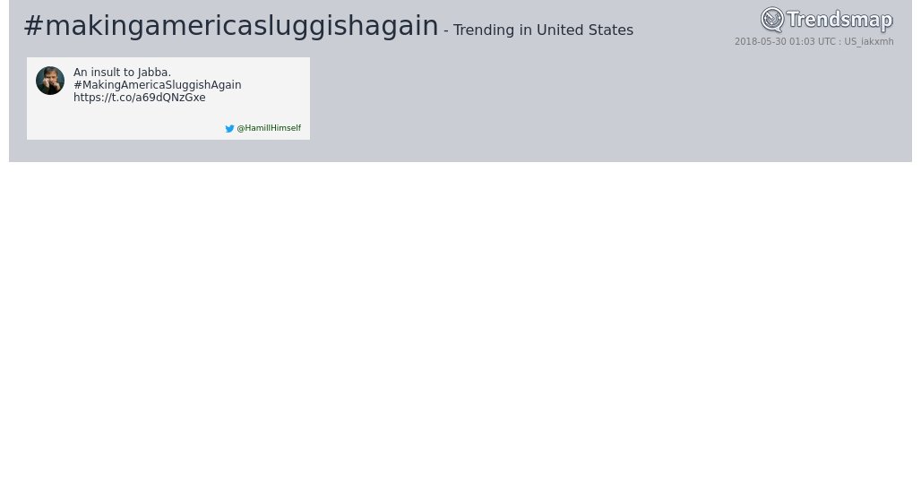 TrendsmapUSA's tweet photo. #makingamericasluggishagain is now trending in United States
https://t.co/vyyCGokzhu https://t.co/UOhKphuI3b