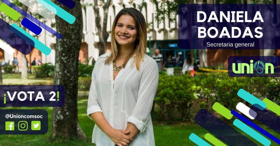 UnionComSoc's tweet photo. Daniela Boadas. #Vota2 #Uni2PorMás https://t.co/c2tQlkokZq