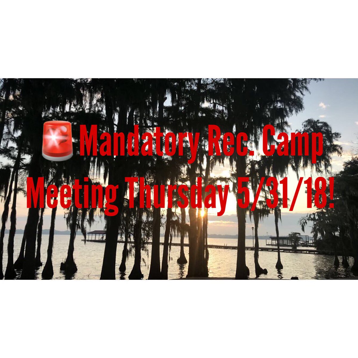 🚨If you are going to camp please meet immediately after school in the shop! 5/31/18