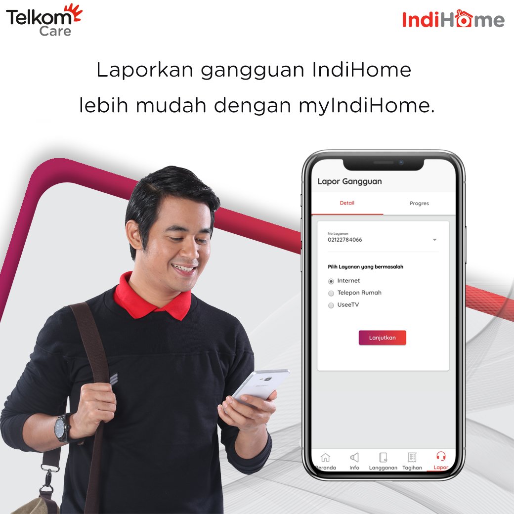 Telkom Care On Twitter Lapor Gangguan Indihome Anda Menjadi Lebih Mudah Dan Praktis Melalui Myindihome