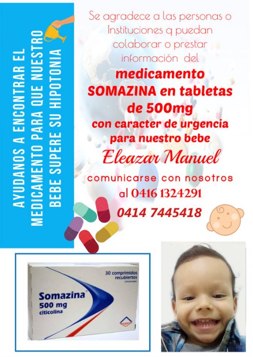 adriram8's tweet photo. @guiamedicave Buenas tardes cualquier  información que puedas aportar para encontrar el medicamento Somázina tab 500mg  es urgente para mi bebé que sufrió un Hipoxia. https://t.co/vWowxoDyc4