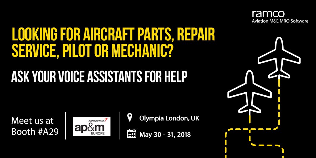 Meet us at booth #A29 at the <a href="/apm_expo/">ap&m Europe</a>. Explore how #Ramco #Repair Anywhere &amp; #Part Anywhere can be intergrated with Voice assistants! #VoiceIsTheNewUI 
#MRO #Aviation #maintenance #trading #apmexpo