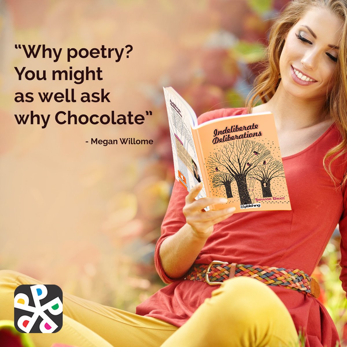 pblishing's tweet photo. Indeliberate Deliberations is a compilation of the writer’s thoughts and emotions about poetry and in general! The perfect light reading for the poet in you!
#Poetry #PoetryBooks #Poems #Books #BookLovers #LoveForPoetry #EasyReading #Pblishing #BookBlogs #BookNerds #LoveForPoems https://t.co/WrPHT7OJWL