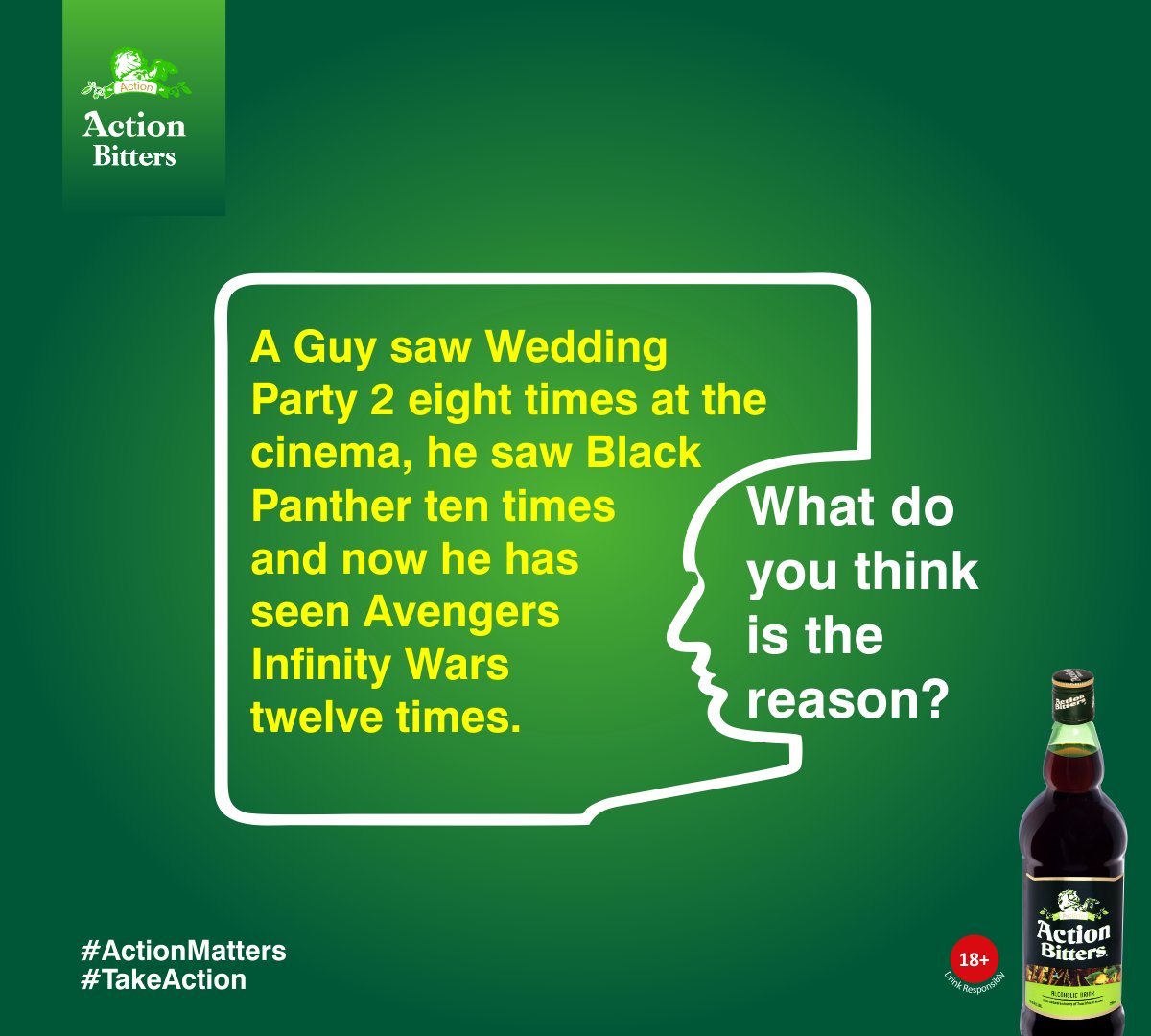 ActionBitters's tweet photo. My friend saw Wedding Party 2 eight times at the cinema, he saw Black Panther ten times and now he has seen Avengers Infinity Wars twelve times. What do you think is the reason? Random winners will be selected on our Twitter and Instagram platforms. #ActionGoals #ActionBitters https://t.co/Nz22EKVosY