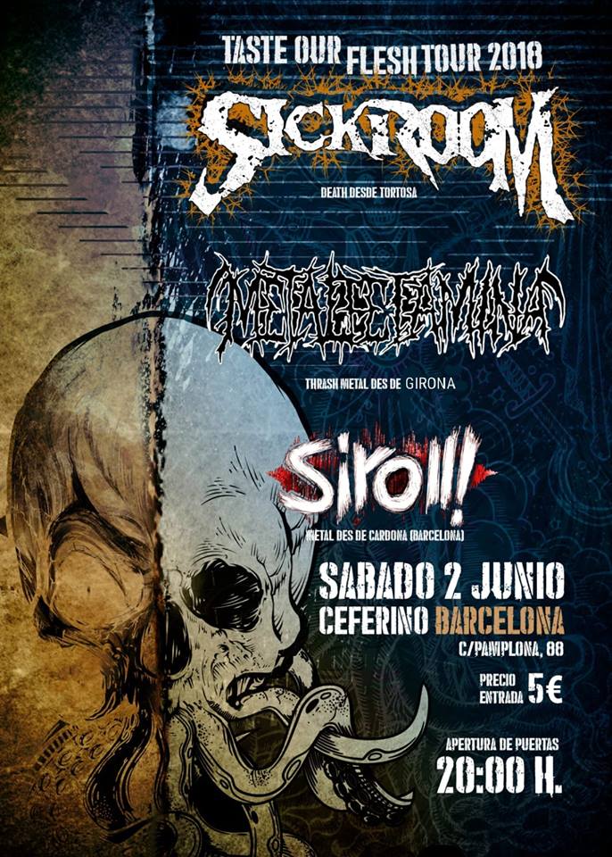 Este sábado en el Ceferino de Barcelona, buena ración de metal con <a href="/SICKROOMTORTOSA/">SICKROOM</a>, MetalfetaminA y <a href="/Siroll_metal/">Siroll</a>. ¡Y sólo 5 euros, gente!