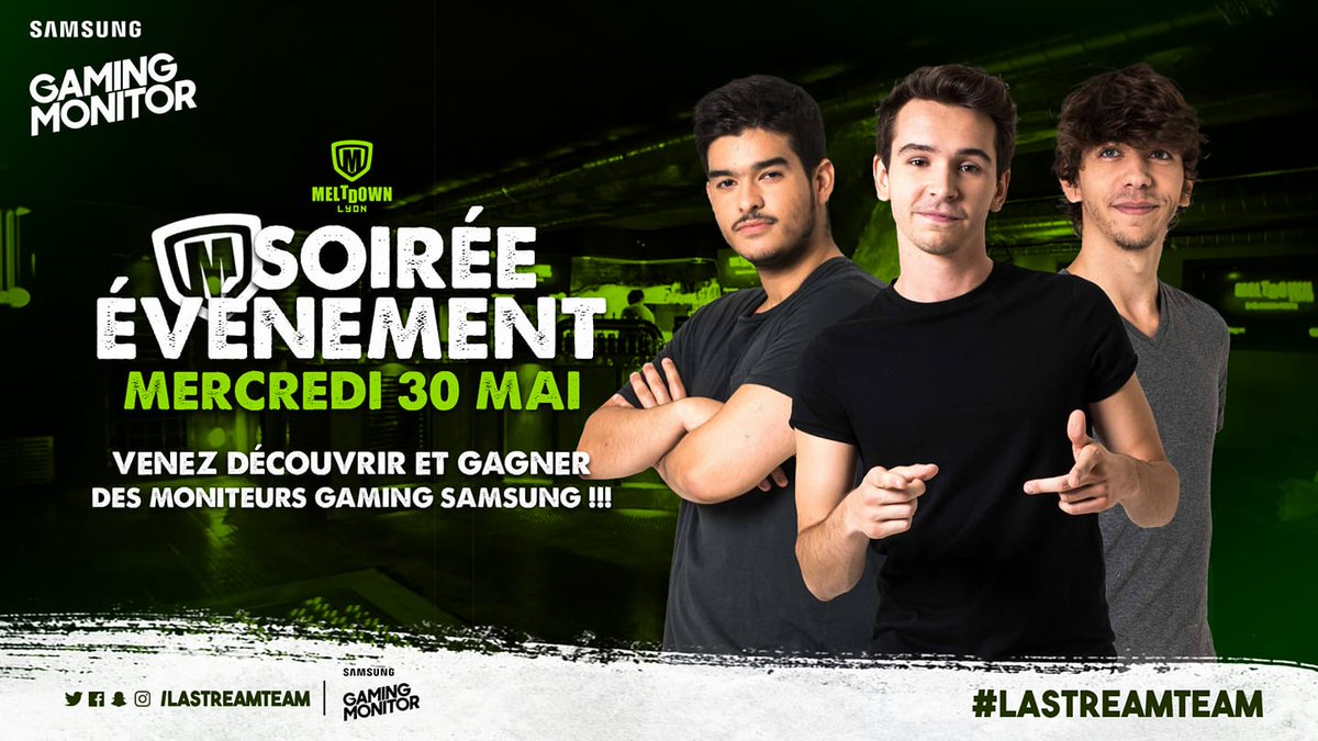 MeltdownLyon's tweet photo. Ce soir, GROS évènement Samsung Moniteurs x LDLC x Stream Team au Meltdown ! ⚡️😍😎
Viens t'amuser en compagnie de @DominGo, @Shaunzpro et @LoL_DFG au bar et passer un très bon moment au Melt !
Plus d'infos ici: https://t.co/tuVhpZNxnO
#Samsung #LaStreamTeam #LDLC https://t.co/FYZZyrRQeX