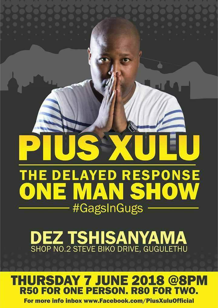 PiusXulu's tweet photo. My #OneManShow , #TheDelayedResponse 🙏
Share & invite others: https://t.co/i5f2syjmFX
Entry is R80 for two and R50 for one.
#OneLinerComedian #KasiComedy @48hrsincapetown #SAComedy @SAComedyShares @CPTatNight https://t.co/HJcq1tcht8