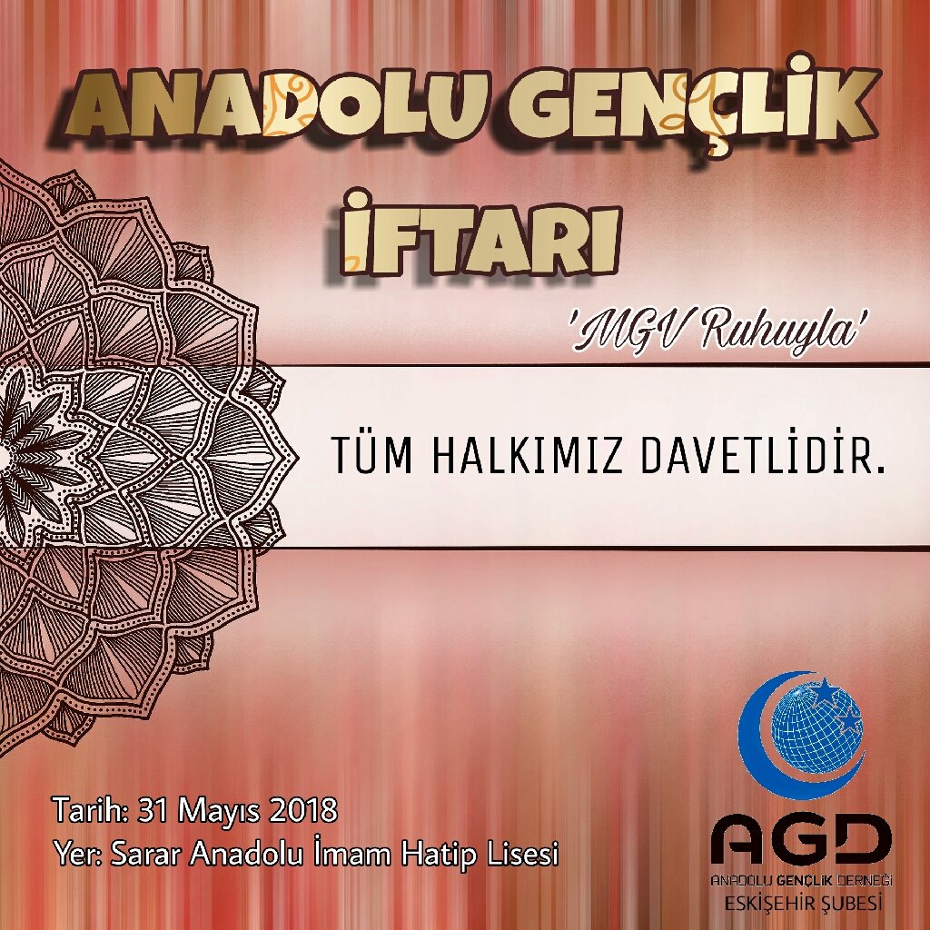 ANADOLU GENÇLİK İFTARI

MGV Ruhuyla...

📆31 Mayıs 2018
📍Sarar Anadolu İmam Hatip Lisesi Bahçesi

Tüm Eskişehir halkımız davetlidir.