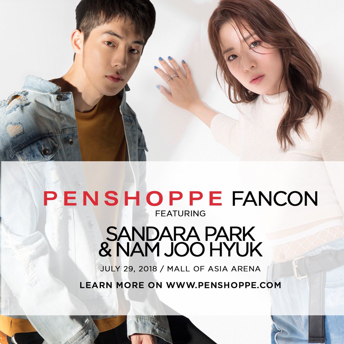 PENSHOPPE's tweet photo. Dara and Joo Hyuk want to see you all at the #PenshoppeFanCon at the Mall of Asia Arena on July 29, 2018! Find out how you can score tickets to the event through this link! 😉 #SandaraXPenshoppe #NamJooHyukXPenshoppe https://t.co/95dEaTzJPw https://t.co/wV1CyJqMPC