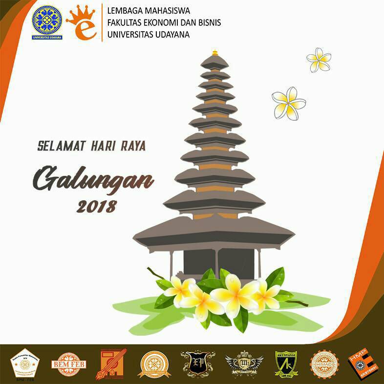 Kami segenap Lembaga Mahasiswa Fakultas Ekonomi dan Bisnis Universitas Udayana mengucapkan selamat hari raya Galungan bagi seluruh umat yang merayakan. Semoga kebaikan dan kemakmuran selalu menyertai.