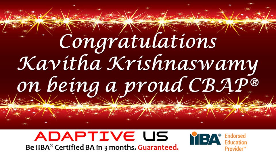 lnmishra's tweet photo. Congratulation Kavitha Krishnaswamy on getting #CBAP certified. We at #AdaptiveUS are proud of your achievement.
#CBAP #CBAPCertification #AdaptiveUS #IIBA https://t.co/BOw4wrYCtt