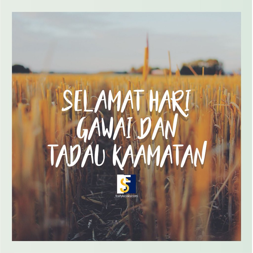 fastyleasia's tweet photo. Selamat Pesta Kaamatan dan Hari Gawai kepada yang menyambutnya. https://t.co/d4KVpE0LF2