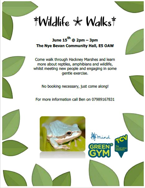 ClaptonGreenGym's tweet photo. Come along to our next Wildlife Walk! Brilliant opportunity to meet new people, learn about local wildlife and the 5-ways to Wellbeing. See you all there 🐸🐍🌳#Hackney #Nature #Wellbeing #WildlifeWeek https://t.co/Ck40TKVmjU