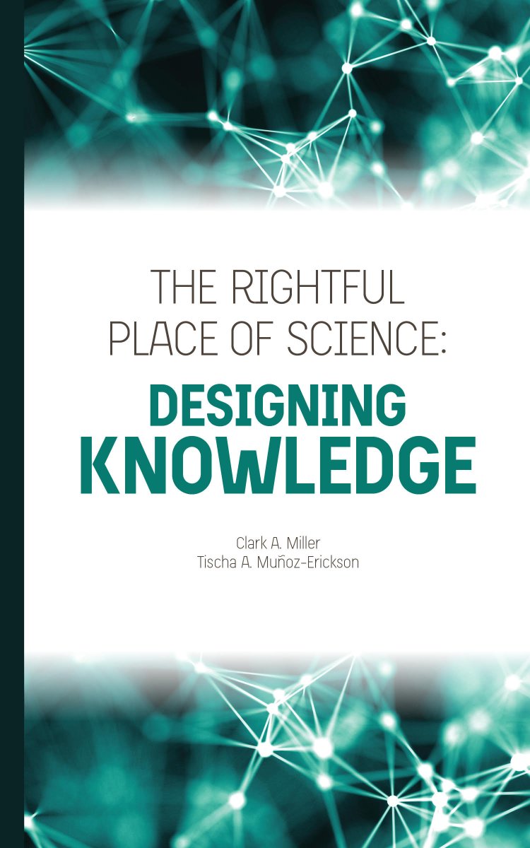 CSPO_ASU's tweet photo. DESIGNING KNOWLEDGE, the newest #RightfulPlaceOfScience book from @clarkamiller &amp; @tmunozerickson, officially launches this Friday! (But 🤫... you can buy on Amazon now! https://t.co/KzMO994TT8) https://t.co/6R83DmK4q5 https://t.co/u37h5Z2SEV