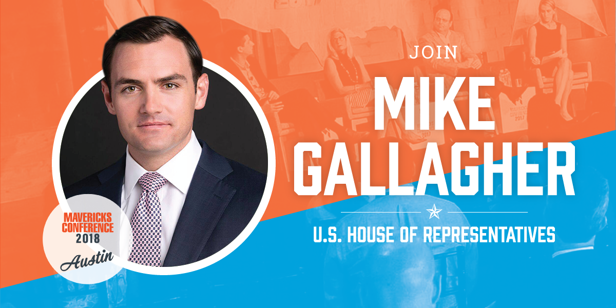 MavConference's tweet image. Rep. Mike Gallagher is among several Republican leaders speaking at this weekend's #MavCon18 in #Austin, TX. RT if you'll be joining him!
