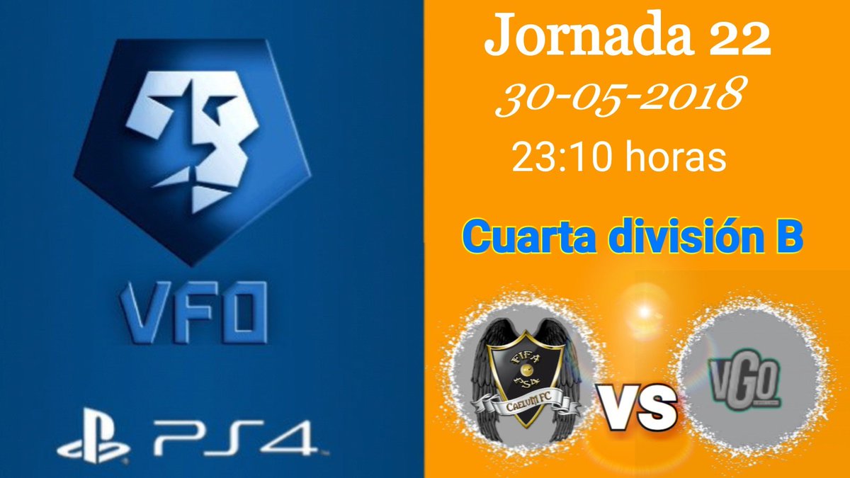 CaelumFifa's tweet photo. Jornada 22
🏆@VFOspain_ps

⚽4️⃣Division🅱️⚽
📅30-05-2018
🕚23:10 horas
🆚@ESPECTRO_VFO https://t.co/05a663AzbY