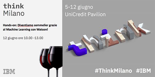 DanielaaZu's tweet photo. Come prevedere la qualità del #vino e il suo valore, senza assaggiarne neppure una goccia?Vieni a scoprirlo a #ThinkMilano.Iscriviti alla sessione"Hands-on: Diventiamo sommelier grazie al Machine Learning con #Watson!" 12/6 10-13 https://t.co/47e55unN8Z #machinelearning #ibm https://t.co/GxaJ4QvFOK