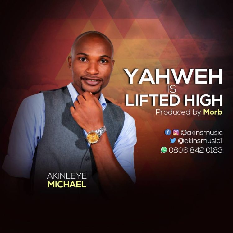 highly_comprom's tweet photo. MUSiC :: Akinleye Michael - Yahweh Is Lifted High | @akinsmusic1 https://t.co/H40pPXKJgp https://t.co/L9msG7UcHQ