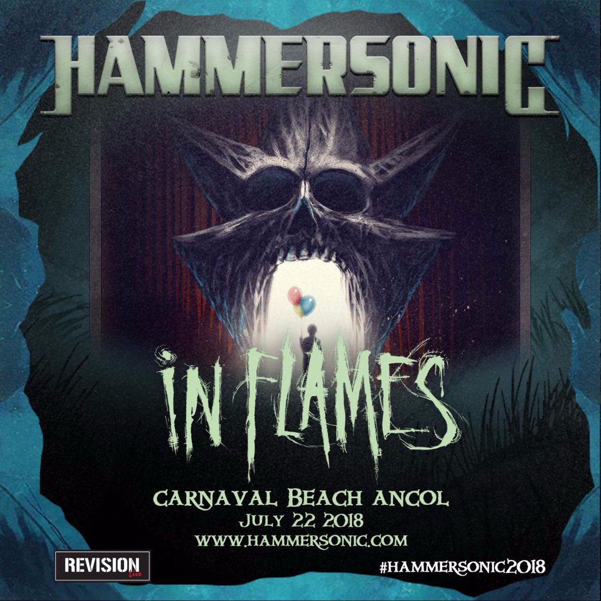 “In Flames We Trust” Yes! The Swedish forefather of Melodic Death Metal, In Flames confirm Hammersonic18!more to be announced.WARNING! Beberapa perubahan yang perlu diketahui, HAMMERSONIC FESTIVAL 2018 Will be held on July,22 at PANTAI CARNAVAL ANCOL.
#revisionlive #hammersonic18