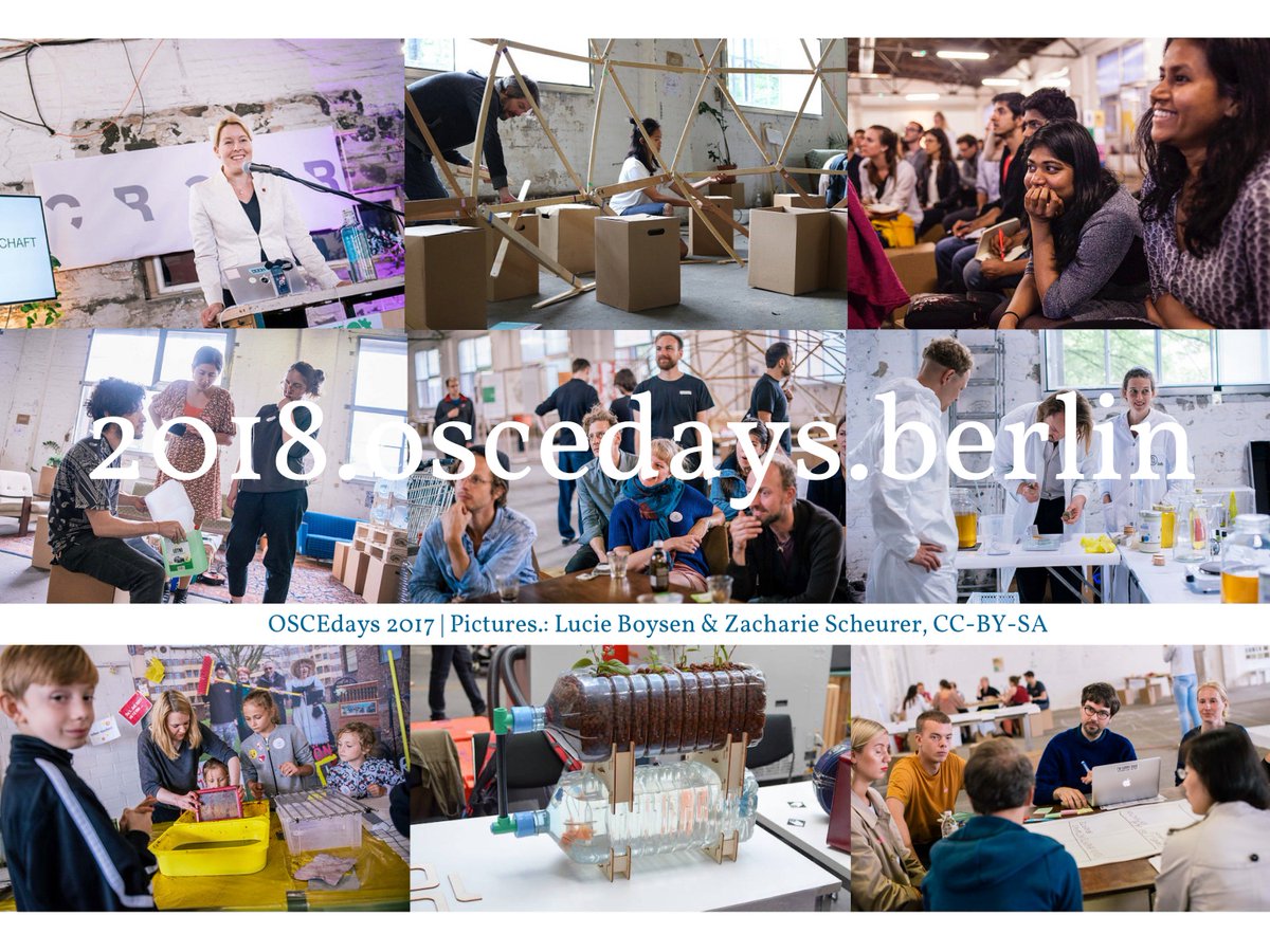 The program for this years #OSCEdays Berlin is really incredible - from software to hardware, from bio to tech, from games to business models - all in – &amp; everything will culminate in one big growing interactive exhibition! More info here: 2018.oscedays.berlin #circulareconomy