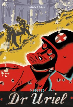 Dr. Uriel en Francia: el integral de Dr. Uriel, de Sento, estará disponible en las librerías  francesas a partir del próximo 6 de junio, de la mano de la editorial La Boite à Bulles