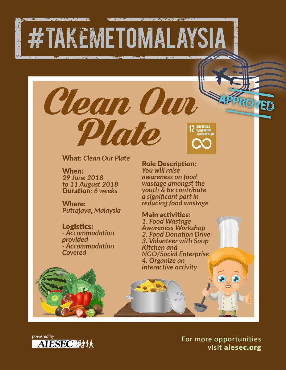 AIESECinUST's tweet photo. #TakeMeToMalaysiaCleanOurPlate
Empower the youth regarding the issue of food wastage in Putrajaya, Malaysia.
#CleanOurPlate and be a great example to the youth for a greener environment for all.
Visit https://t.co/tPMkQ0WIK5 to know more about this opportunity! https://t.co/iectJkpeOv