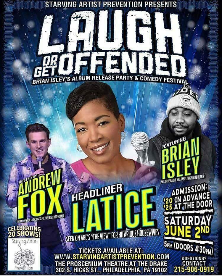 LaTiceComedy's tweet photo. Get your tickets!! https://t.co/sGHOde0nXB SATURDAY June 2nd!! 5pm @andfox10 @brianisleyLIVE #LOGO #LaTiceComedy #comedygrind #comedylife #comedylove #TheDrake #Philly #teamisley https://t.co/z94dEJWckC