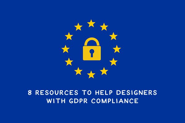 speckyboy's tweet photo. 8 Resources to Help Designers with #GDPR Compliance https://t.co/WAhRa3esno https://t.co/rq4rn92dA0