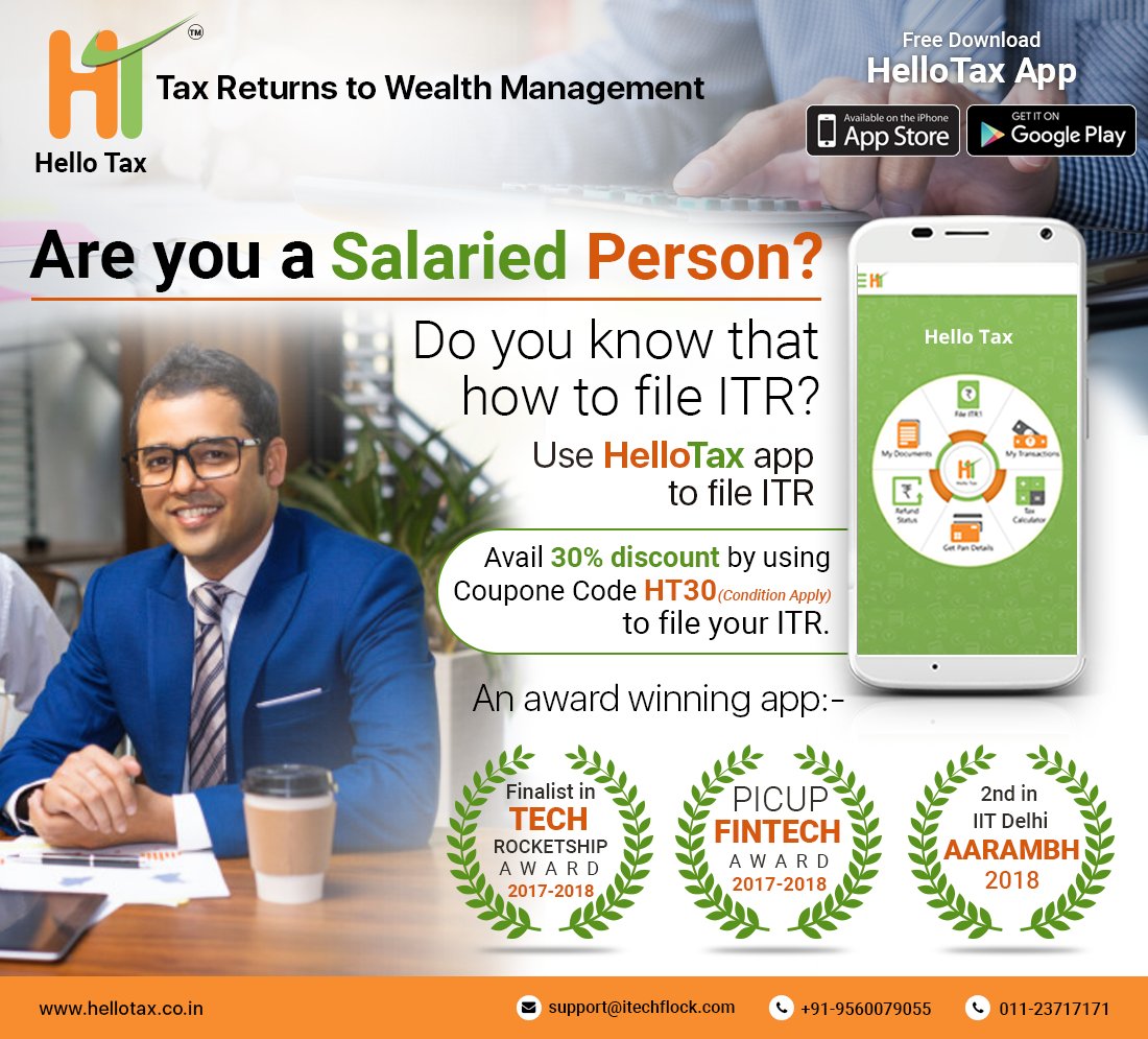 HelloTaxIndia's tweet photo. #Are you a #SalariedPerson? Do you know that how to file #ITR? Use #HelloTax app to file #ITR. #Avail 30% discount by using #CouponeCode HT30(Condition Apply) to file your #ITR.
@https://www.hellotax.co.in/ https://t.co/CmD5W1fr9j