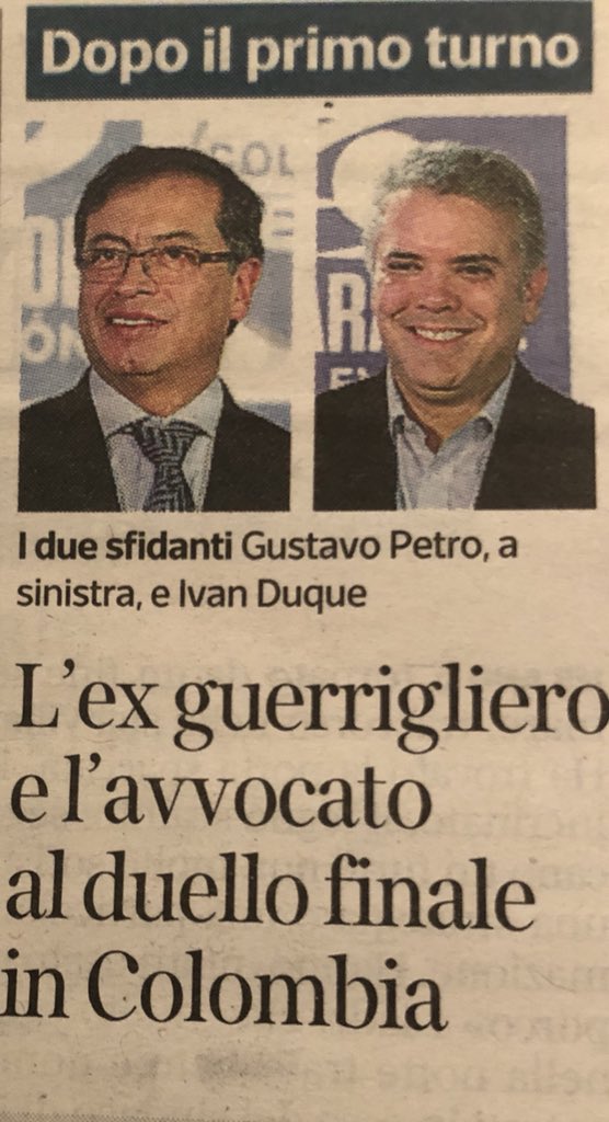 DELAESPRIELLAE's tweet photo. Así registra el @Corriere en Milano Italia, la segunda vuelta. Que el mundo lo sepa: en Colombia se disputan la presidencia un ex guerrillero y socialista fracasado como administrador, y un abogado íntegro, demócrata y respetuoso de las instituciones. (A.D.L.E) https://t.co/OYEC1WCp9H