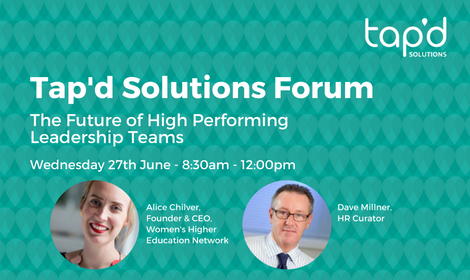 AlexandraPegg's tweet photo. Register now for our next @tapdSolutions HR Forum on 27th June in London with 2 amazing speakers: Alice Chilver, Founder and CEO of @WHENequality and Dave Millner @HRCurator. We’ll be exploring “The Future of High Performing Leadership Teams” https://t.co/tuUWjcs2ni https://t.co/Qn48QJhJod
