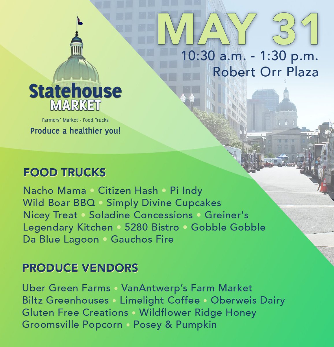 statehousemkt's tweet photo. Thursday is Market Day! Don't miss these and other vendors and food trucks:
@NachoMamasFT @HashTruckIndy @simplydivinecc @WildBoarBBQ @pi_indy @greiners1969 @gauchosfire @5280bistro @gobblefoodtruck @dabluelagoon @niceytreat @limelightcoffee @Oberweis https://t.co/6yZHxflVUd