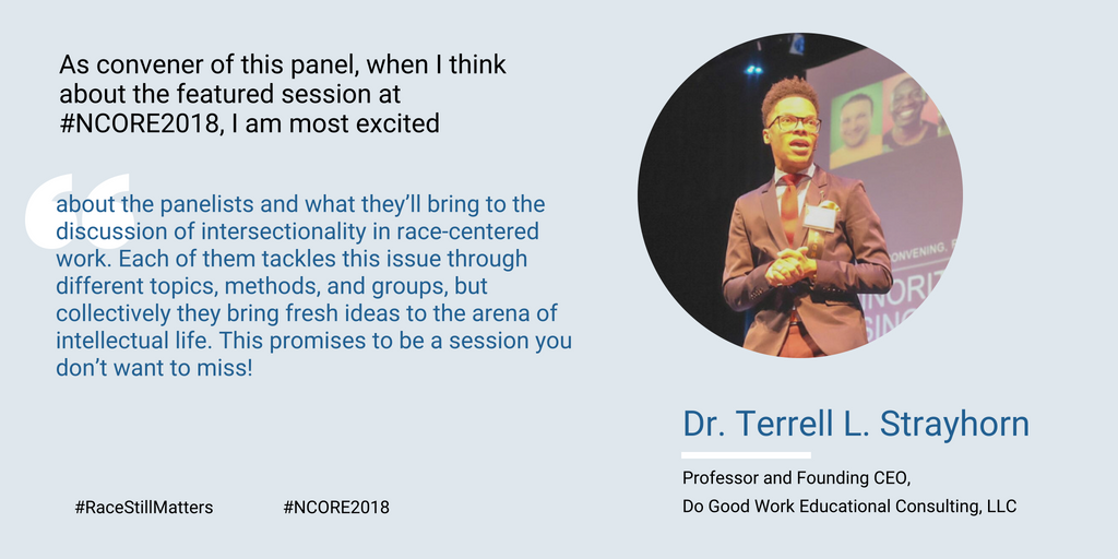 dogoodwork's tweet photo. Dr. @tlstrayhorn , Professor & Founding CEO @dogoodwork, is excited to host the #RaceStillMatters panel discussion.
Join this discussion on #race and #intersectionality on May 31, 10:15 am https://t.co/SO2LzKPZUc page 110-111
#TLStalks #dogoodwork #NCORE2018 https://t.co/ZXbDmryPvs