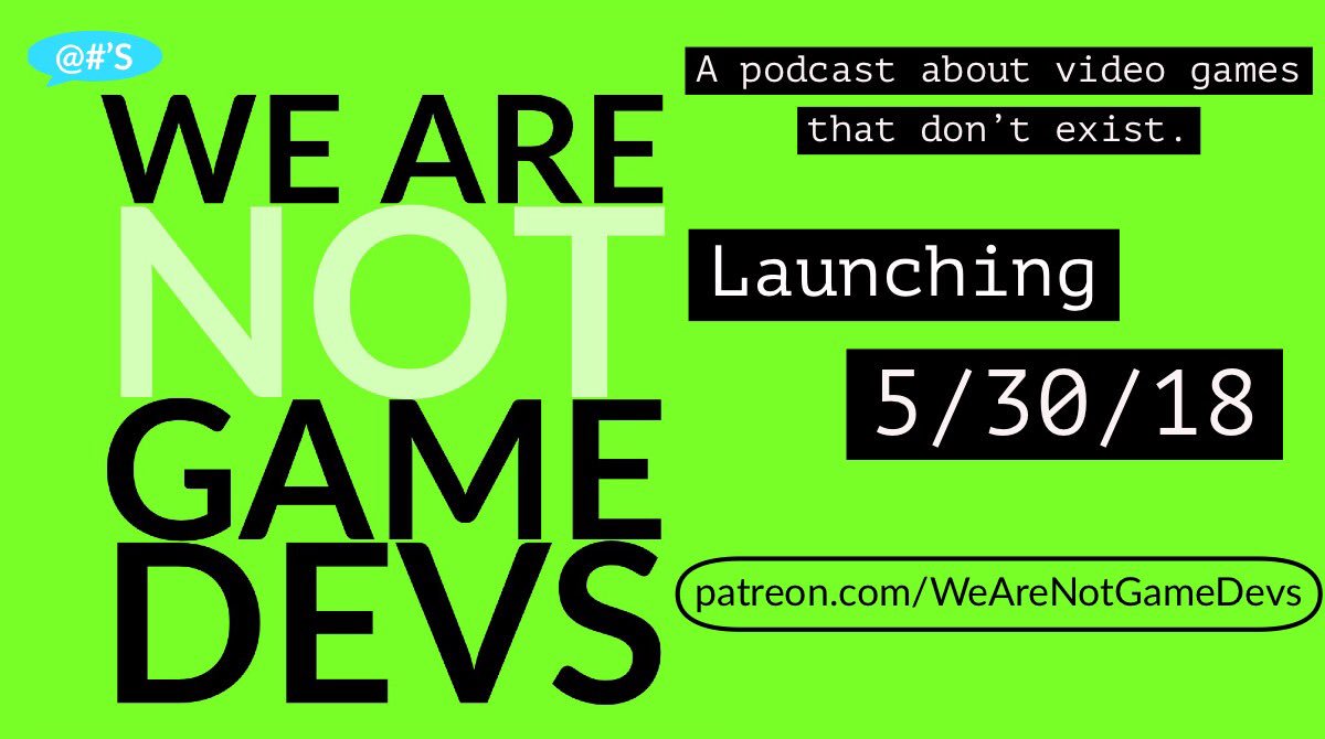 AtPound's tweet photo. Today’s the day! #WeAreNotGameDevs is officially live! Need a new #podcast to listen to? You can listen to our first episode on Patreon, iTunes, SoundCloud, and we’re working on Stitcher! https://t.co/M1fyNb8sW7