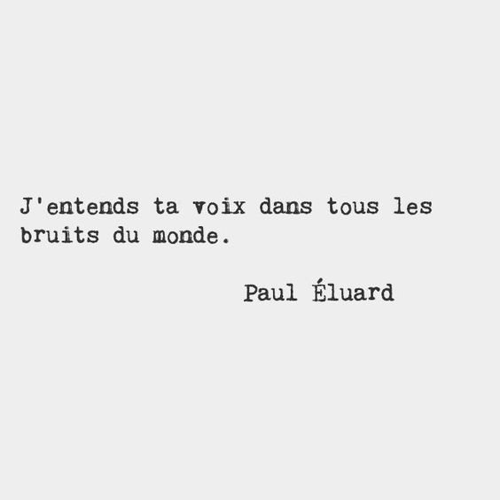 FR : "I hear your voice in all of the world's noises". — Paul Éluard, #French poet 🌹
#frenchpoesy #beautifulquote #learnfrench