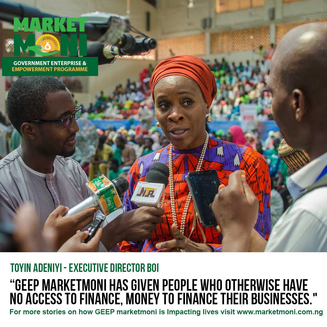Executive Director of Bank of Industry, BOI revealed yesterday that “GEEP MarketMoni has given people who otherwise have no access to finance, money to finance their businesses."