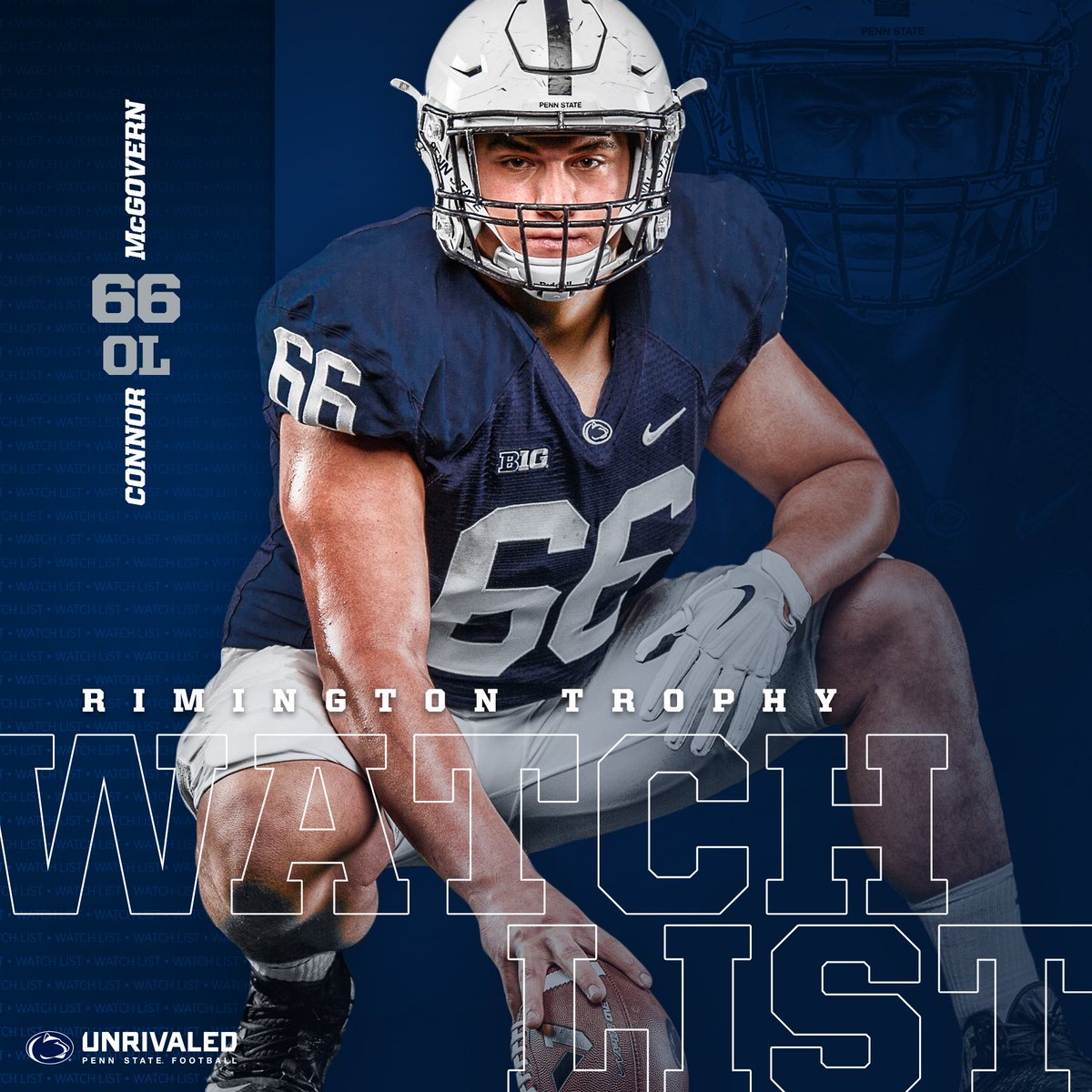 Penn State Football (@pennstatefball) on Twitter photo Our man in the middle, <a href="/Condor_McGovern/">Connor McGovern</a>, is named to the #RimingtonTrophy Watch List. This award is presented to the most outstanding center in NCAA FBS football. 👏
#WeAre Our man in the middle, <a href="/Condor_McGovern/">Connor McGovern</a>, is named to the #RimingtonTrophy Watch List. This award is presented to the most outstanding center in NCAA FBS football. 👏
#WeAre