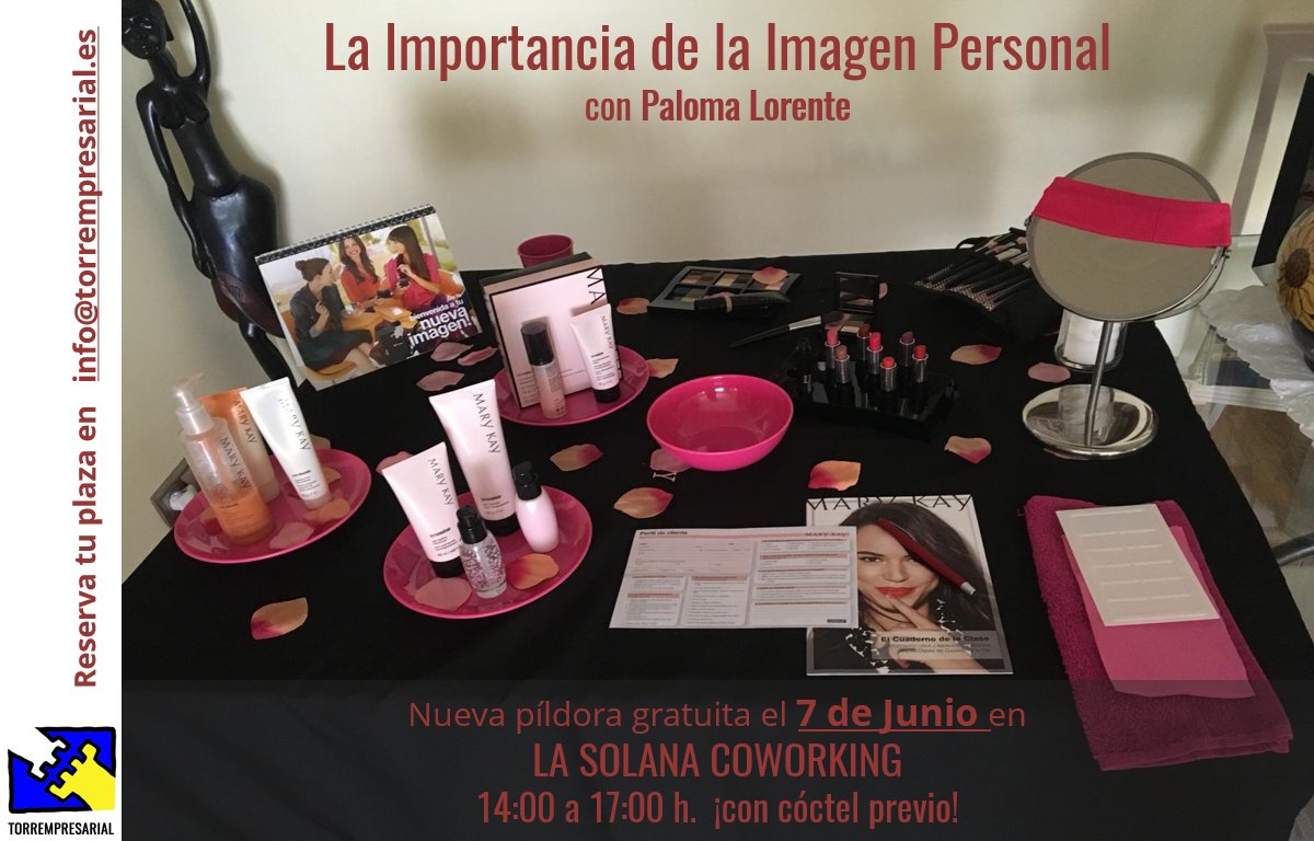 EncuentroPro's tweet photo. Próximo jueves, 7 de junio, en @coworkingsolana nuevo taller sobre la Importancia de la Imagen Personal, con @paloma_lorente, a las 14:00 y con un cóctel previo! :) Apúntate y reserva tu plaza en info@torrempresarial.es https://t.co/blmv6pCPJu