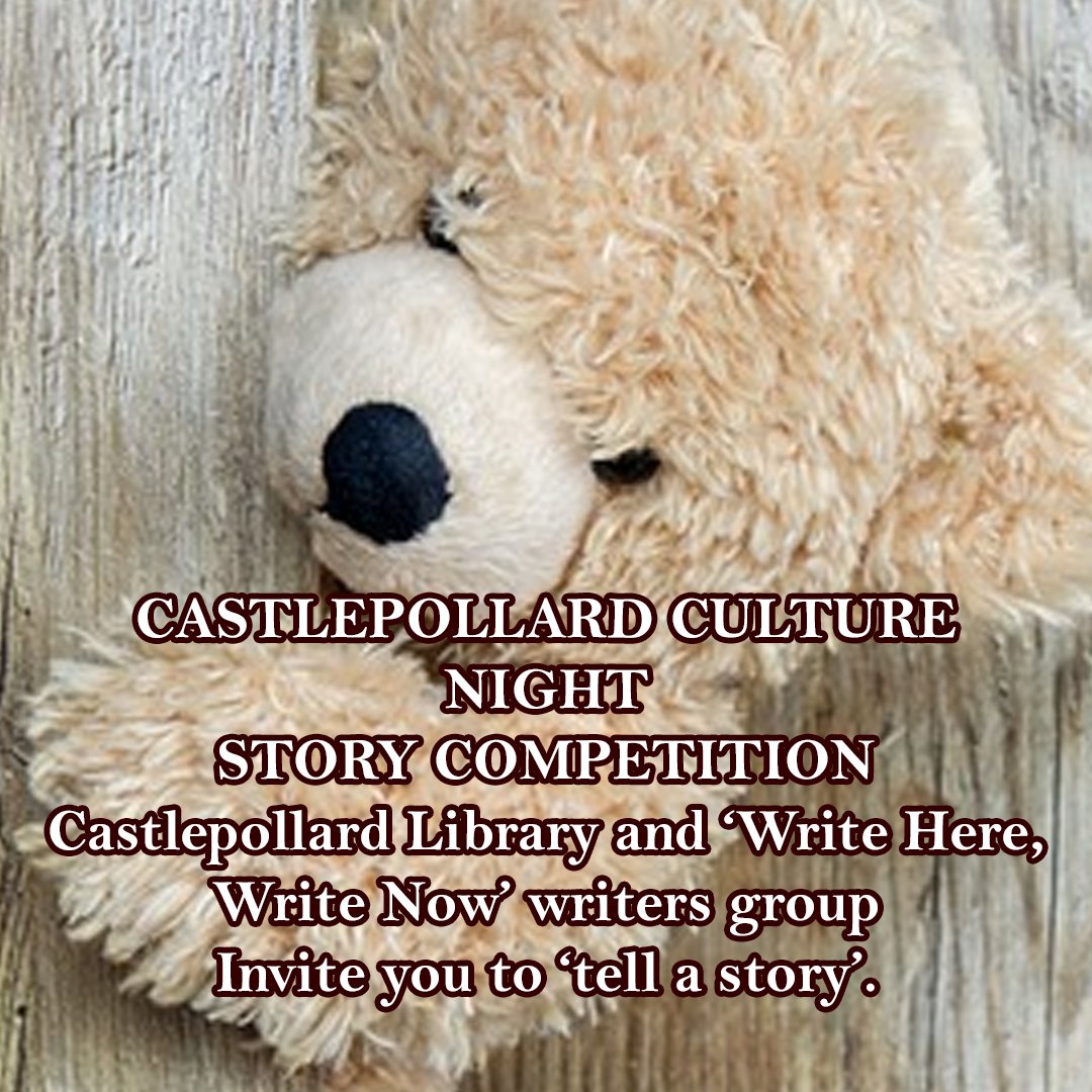whcclibrary's tweet photo. Castlepollard Library and ‘Write Here, Write Now’ writers group
Castlepollard Invite you to ‘tell a story’. https://t.co/lbXcga0GNU 
Return your entry to Castlepollard Library on or before Friday, 29th June 2018 #cpdlib #CultureNight https://t.co/nZUaYXLUq4