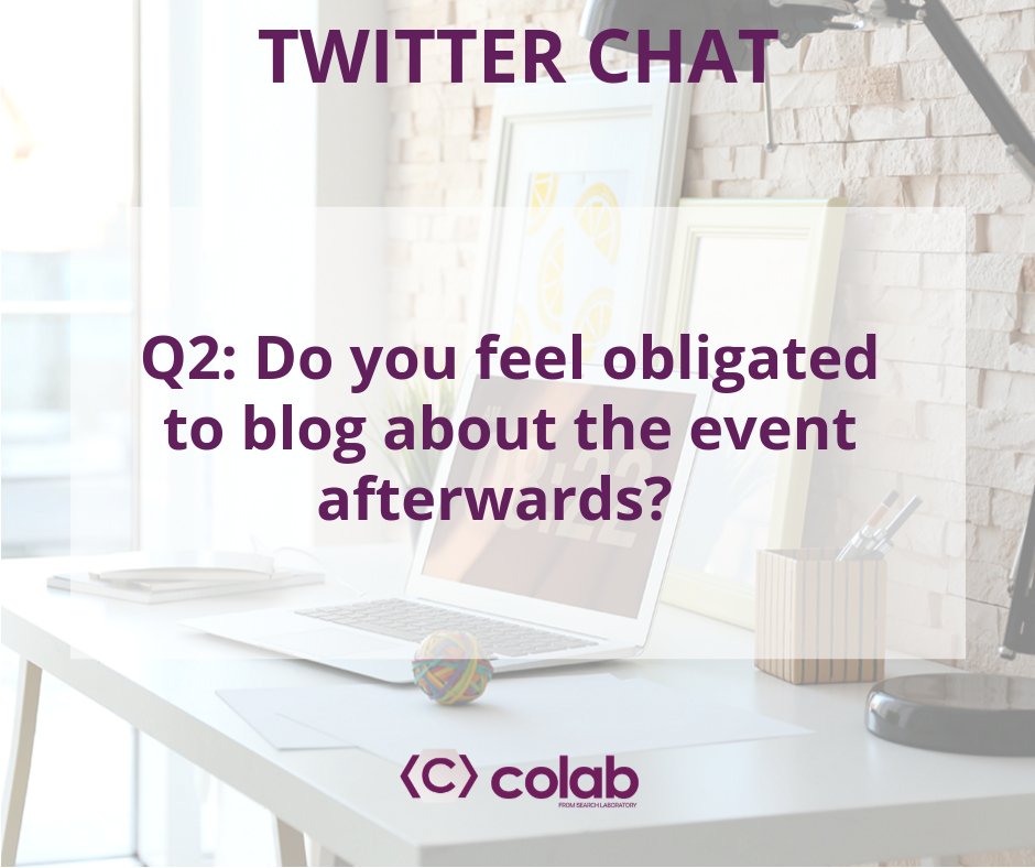 SLCoLab's tweet image. Q2: After attending a #BloggerEvent, do you feel any pressure to blog about it or share it on social media? #CoLabChat