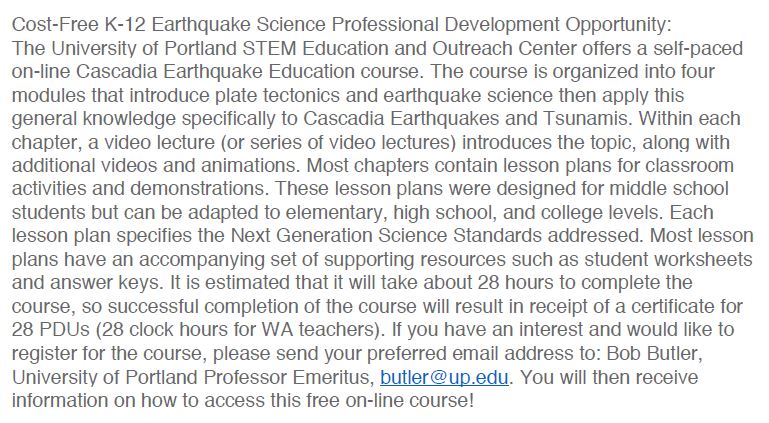 Attention Educators! A cost-free Teacher Professional course on Cascadia Earthquake #Education is available through the Univ. of Portland. This course is approved for professional development units for OR and WA teachers. For more info, see the announcement! #Classroom #K12 #STEM