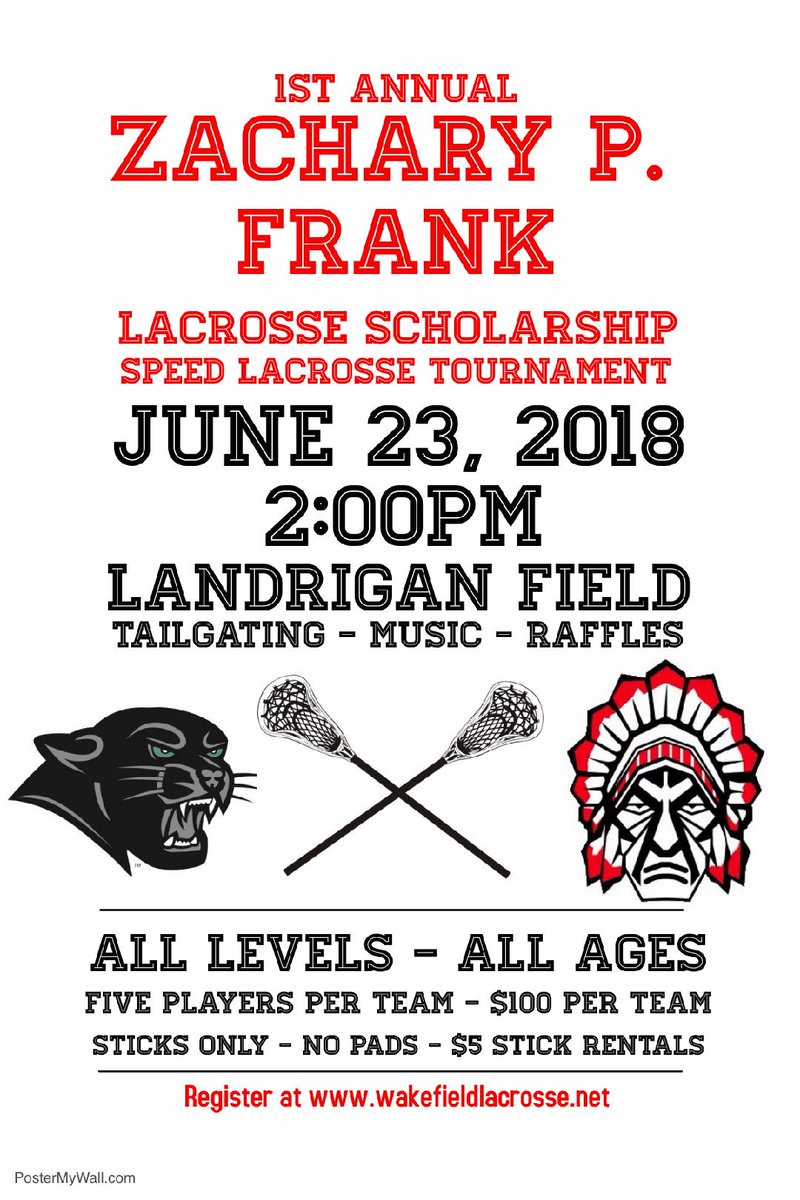 Registration is open for the 1st Annual Zach Frank Speed lacrosse tournament No equipment, just sticks. All players welcome-male, female, non lax players. It's 3v3. All proceeds go to The Zachary P Frank Lacrosse Fund c/o TSF Wakefield.  assn.la/Reg/?r=3:165842