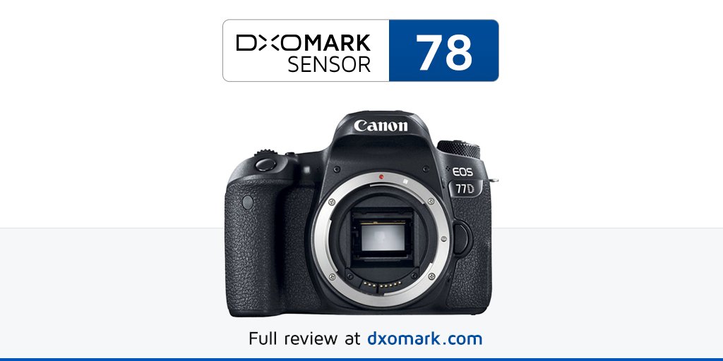 DXOMARK on Twitter: "#Canon EOS 77D review: The boosted Find out how it performs at: https://t.co/bYVDuIeOhI #DxOMark #CanonEOS77D #EOS77D #77D #review #sensorreview…