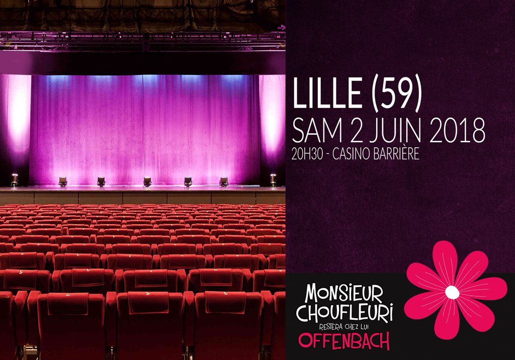 MChoufleuri's tweet photo. Ce samedi 2 juin, #MonsieurChoufleuri sera à #Lille au théâtre du Casino Barrière - infos et réservations : https://t.co/9ZAUrCDYIi https://t.co/0l1pMB9w7G